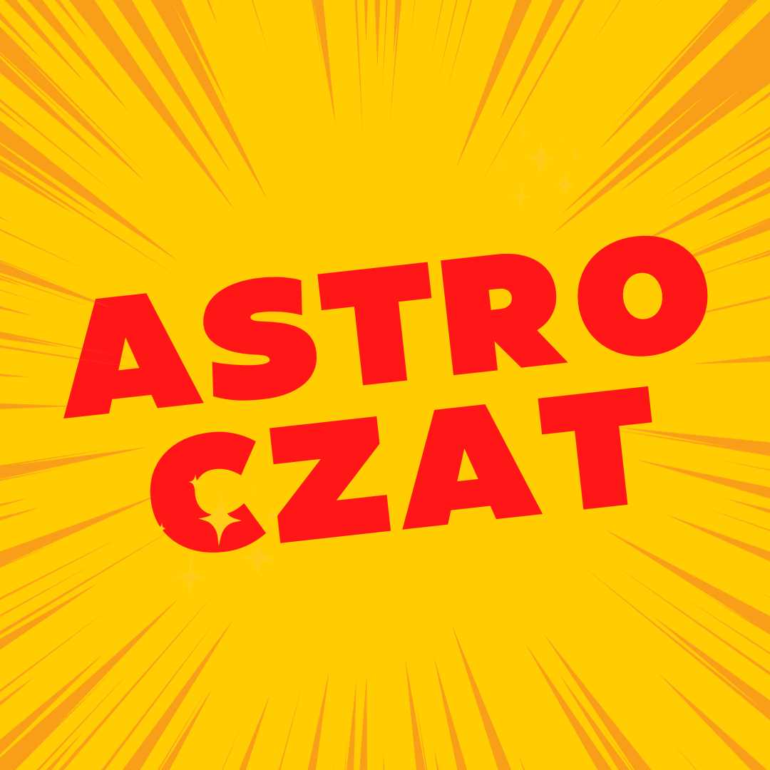 AstroCzat: poznaj swoją przyszłość!. Wróżby, przepowiednie, horoskopy, prognozy powodzenia. Twój kabalista