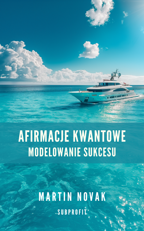 Afirmacje Kwantowe